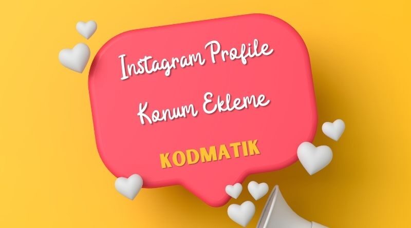 Instagram Profile Konum Ekleme